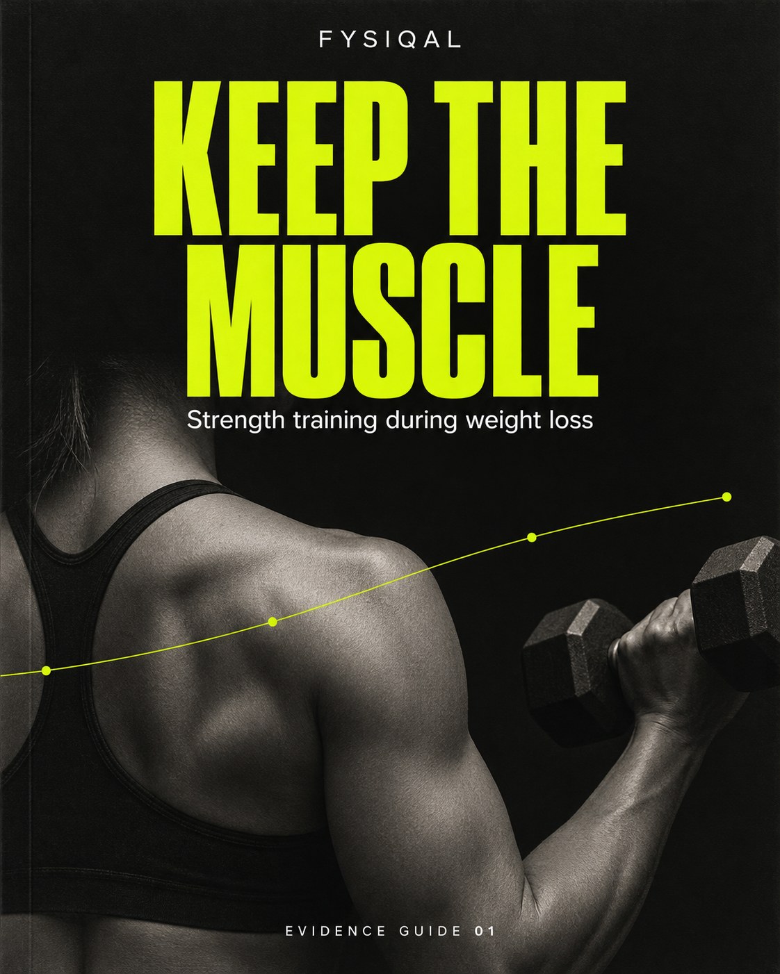 Cover of Keep the Muscle, Fysiqal Evidence Guide 01: an athlete curling a dumbbell under the title.